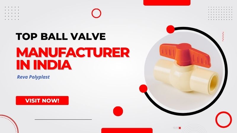 Ball Valve Manufacturer in India
